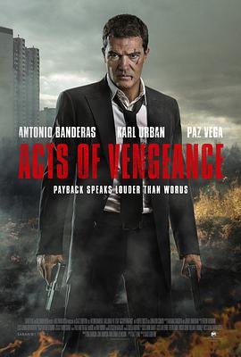 电影《复仇行动  Acts Of Vengeance》（2017保加利亚 / 美国）--高清4K/1080P迅雷BT资源下载