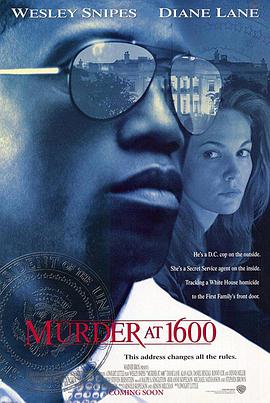 电影《1600谋杀案  Murder at 1600》（1997美国）--高清4K/1080P迅雷BT资源下载