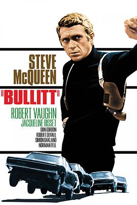 电影《布利特 Bullitt》(1968美国)--高清4K/1080P迅雷BT资源下载 电影《布利特 Bullitt》(1968美国)--高清4K/1080P迅雷BT资源下载
