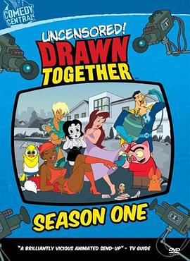 动漫剧《卡通明星大乱斗 第一季  Drawn Together》（2004美国）--高清4K/1080P迅雷BT资源下载