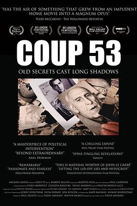 纪录片《53年政变  Coup 53》（2019英国）--高清4K/1080P迅雷BT资源下载