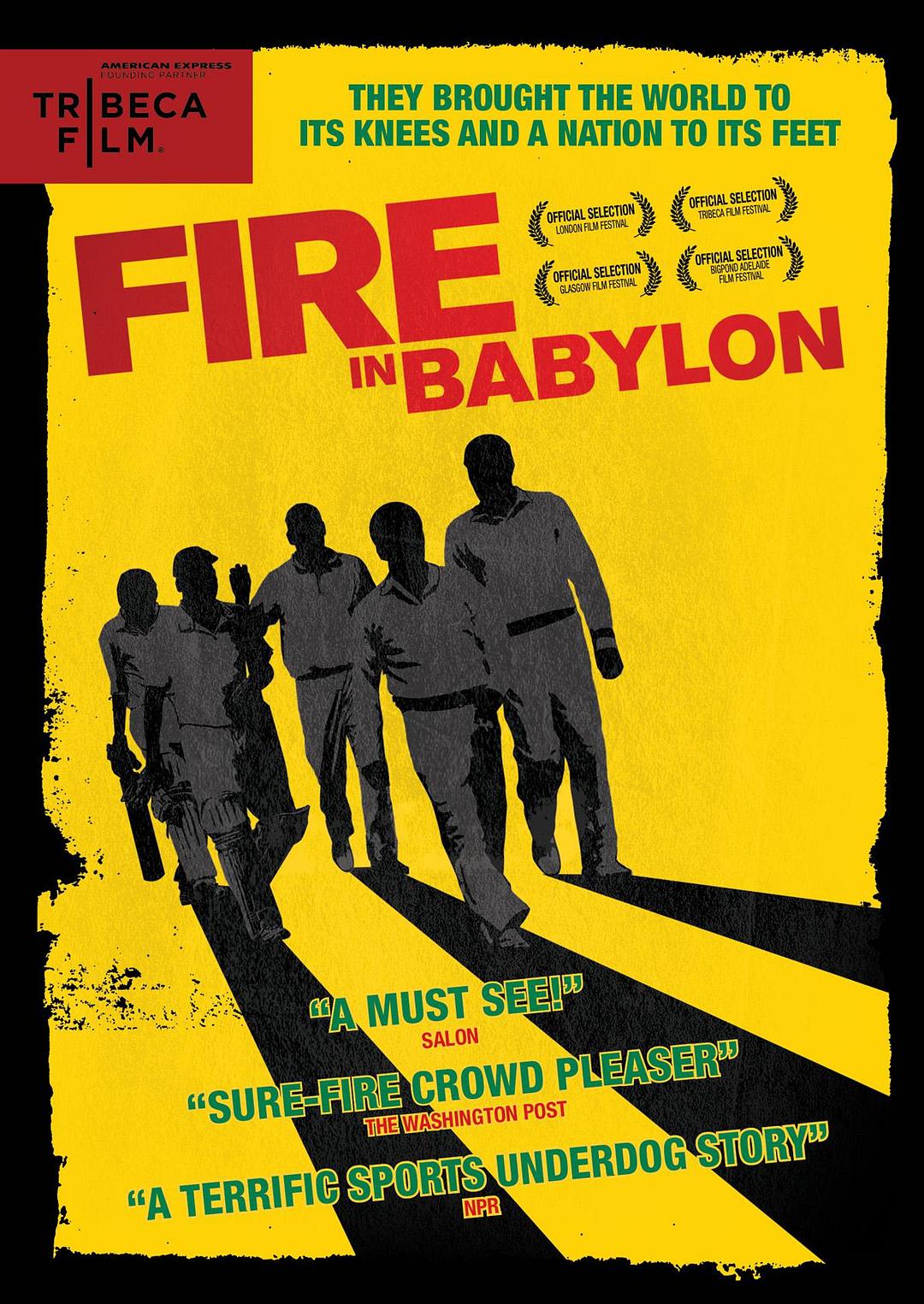 纪录片《巴比伦的火  Fire in Babylon》（2010英国）--高清4K/1080P迅雷BT资源下载