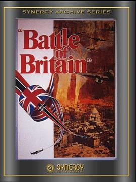 纪录片《不列颠之战  The Battle of Britain》（1943美国）--高清4K/1080P迅雷BT资源下载