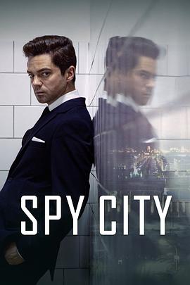 电视剧《间谍之城  Spy City》（2020美国）--高清4K/1080P迅雷BT资源下载