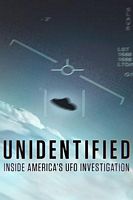 电视剧《不明身份：美国不明飞行物调查内幕 第一季  Unidentified: Inside America's UFO Investigation》（2019美国）--高清4K/1080P迅雷BT资源下载