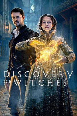 电视剧《发现女巫 第二季  A Discovery of Witches》（2021美国 / 英国）--高清4K/1080P迅雷BT资源下载