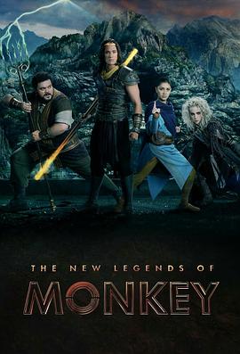 电视剧《新猴王传奇 第一季  The New Legends of Monkey》（2018澳大利亚 / 新西兰）--高清4K/1080P迅雷BT资源下载