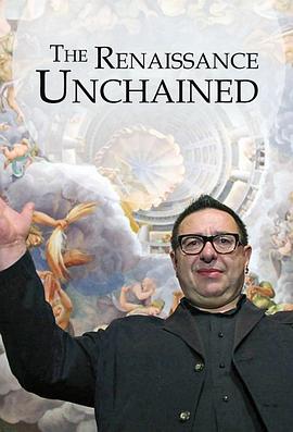 电视剧《文艺复兴解锁  The Renaissance Unchained》（2016英国）--高清4K/1080P迅雷BT资源下载