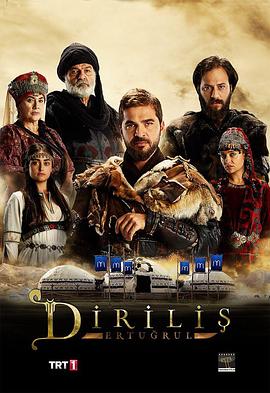 电视剧《复兴：埃尔图鲁尔  Diriliş: Ertuğrul》（2014土耳其 Turkey）--高清4K/1080P迅雷BT资源下载