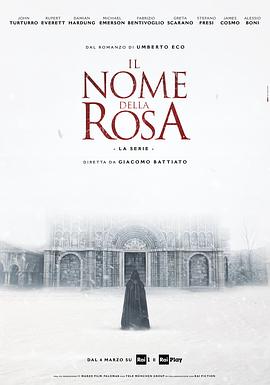 电视剧《玫瑰之名  The Name of the Rose》（2019意大利 / 德国）--高清4K/1080P迅雷BT资源下载