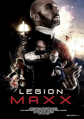 电影《救赎者  LEGION MAXX》（2019美国）--高清4K/1080P迅雷BT资源下载