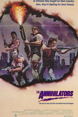 电影《歼灭者  The Annihilators》（1985美国）--高清4K/1080P迅雷BT资源下载