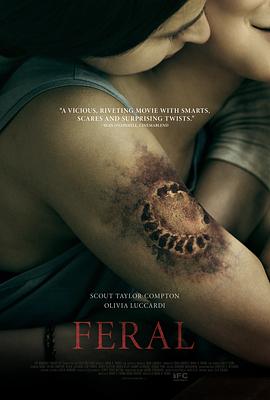 电影《野性侵袭  Feral》（2017美国）--高清4K/1080P迅雷BT资源下载