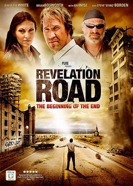 电影《启示之路：是结束也是开始  Revelation Road: The Beginning of the End》（2013美国）--高清4K/1080P迅雷BT资源下载