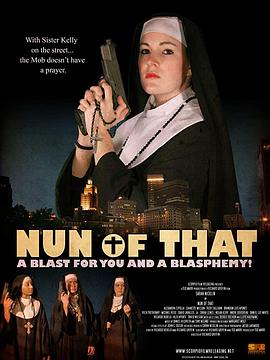 电影《修女杀手  Nun of That》（2009美国）--高清4K/1080P迅雷BT资源下载