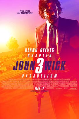 电影《疾速追杀3  John Wick: Chapter 3 - Parabellum》（2019美国）--高清4K/1080P迅雷BT资源下载