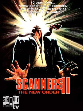 电影《夺命凶灵2  Scanners II: The New Order》（1991加拿大）--高清4K/1080P迅雷BT资源下载