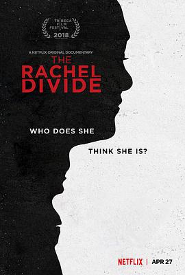 纪录片《瑞秋的鸿沟  The Rachel Divide》（2018美国）--高清4K/1080P迅雷BT资源下载