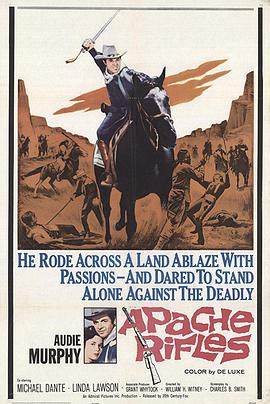 纪录片《百战边城  Apache Rifles》（1964美国）--高清4K/1080P迅雷BT资源下载
