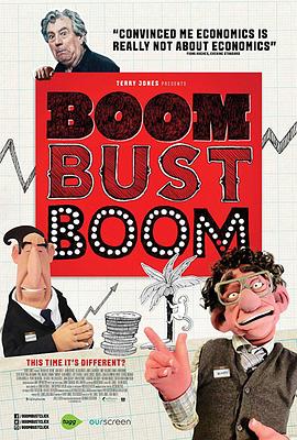 纪录片《Boom Bust Boom》（2016英国）--高清4K/1080P迅雷BT资源下载