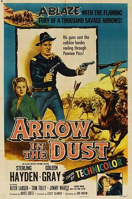 纪录片《万里关山  Arrow in the Dust》（1954美国）--高清4K/1080P迅雷BT资源下载