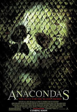 电影《狂蟒之灾2  Anacondas: The Hunt for the Blood Orchid》（2004美国）--高清4K/1080P迅雷BT资源下载