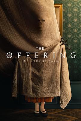 电影《The Offering》（2022美国）--高清4K/1080P迅雷BT资源下载