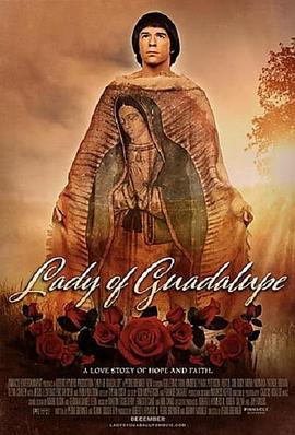 电影《Lady of Guadalupe》（2020美国）--高清4K/1080P迅雷BT资源下载