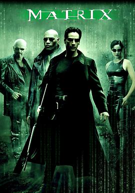 电影《黑客帝国  The Matrix》（1999美国）--高清4K/1080P迅雷BT资源下载