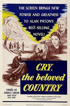 电影《非洲的愤怒  Cry, the Beloved Country》（1952英国）--高清4K/1080P迅雷BT资源下载