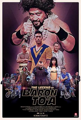 电影《以老爸格斗之名  The Legend of Baron To'a》（2020新西兰）--高清4K/1080P迅雷BT资源下载