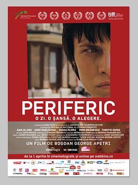 电影《周边  Periferic》（2010罗马尼亚）--高清4K/1080P迅雷BT资源下载