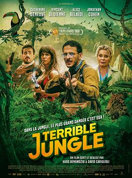 电影《恐怖雨林  Terrible Jungle》（2020法国）--高清4K/1080P迅雷BT资源下载