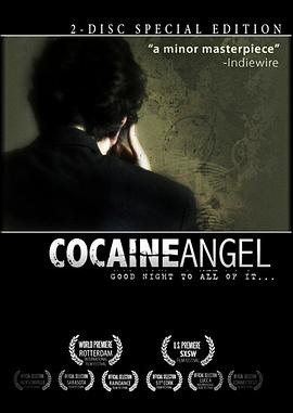 电影《可卡因天使  Cocaine Angel》（2006美国）--高清4K/1080P迅雷BT资源下载