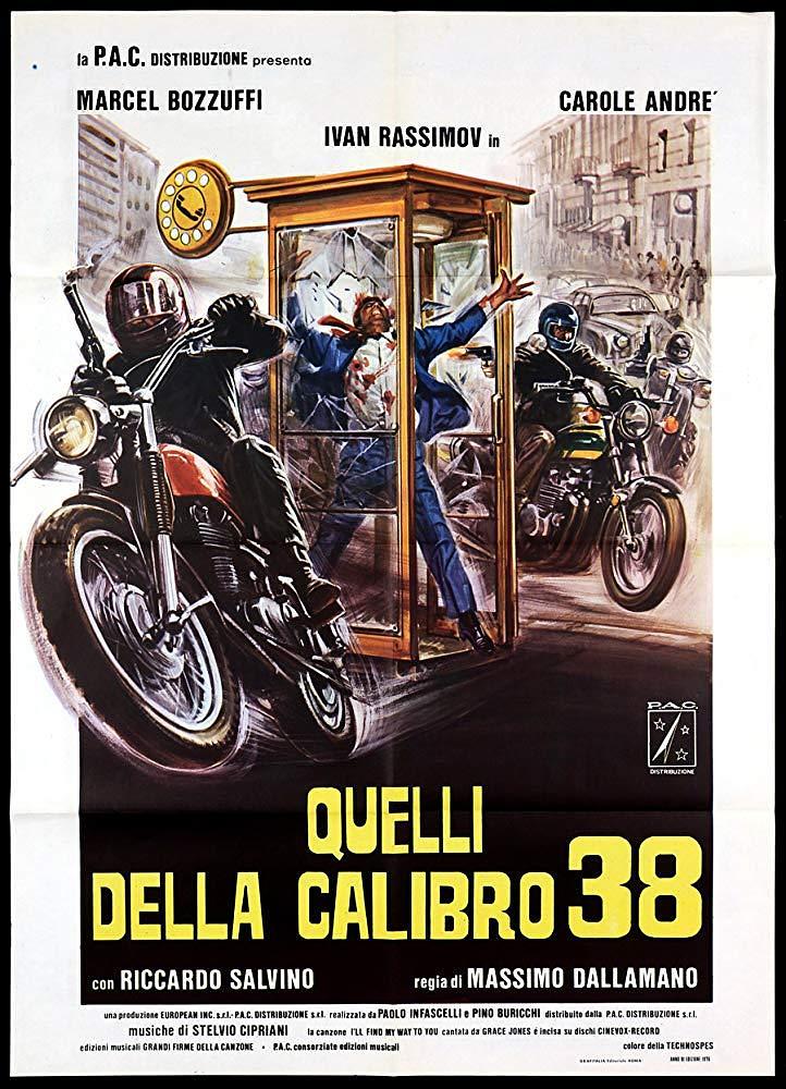 电影《暴力点38  Quelli della calibro 38》（1976意大利）--高清4K/1080P迅雷BT资源下载