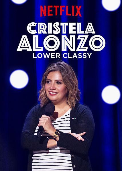 电影《Cristela Alonzo: Lower Classy》（2017美国）--高清4K/1080P迅雷BT资源下载