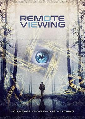 电影《Remote Viewing》（2018美国）--高清4K/1080P迅雷BT资源下载