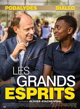 电影《伟大的精神  Les Grands esprits》（2017法国）--高清4K/1080P迅雷BT资源下载