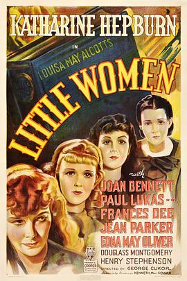 电影《小妇人  Little Women》（1933美国）--高清4K/1080P迅雷BT资源下载