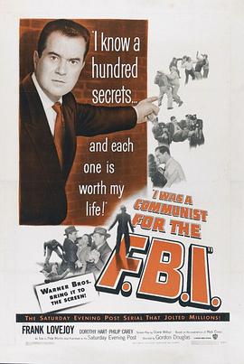 电影《联邦调查局的大红人  I Was a Communist for the FBI》（1951美国）--高清4K/1080P迅雷BT资源下载