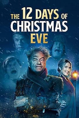 电影《The 12 Days of Christmas Eve》（2022美国）--高清4K/1080P迅雷BT资源下载