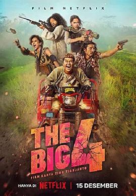 电影《四大杀手  The Big 4》（2022印度尼西亚）--高清4K/1080P迅雷BT资源下载