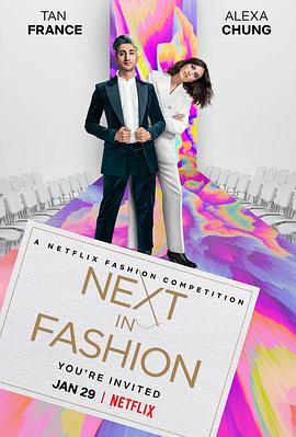 电视综艺《时尚的未来  Next in Fashion》（2020美国）--高清4K/1080P迅雷BT资源下载