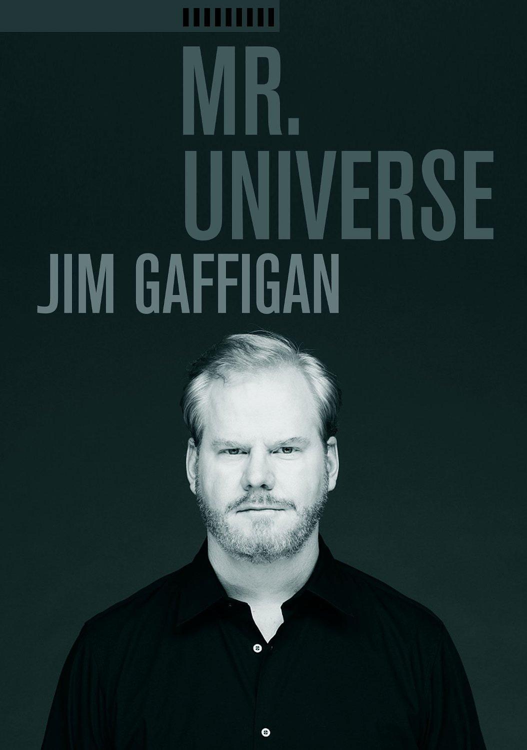 电影《吉姆·加菲根：宇宙先生  Jim Gaffigan: Mr. Universe》（2012美国）--高清4K/1080P迅雷BT资源下载
