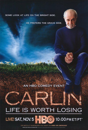 电影《乔治·卡林：人间不值得  George Carlin: Life Is Worth Losing》（2005美国）--高清4K/1080P迅雷BT资源下载