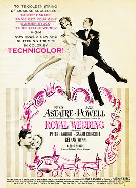 电影《王室的婚礼  Royal Wedding》（1951美国）--高清4K/1080P迅雷BT资源下载