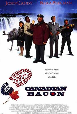 电影《反转加拿大  Canadian Bacon》（1995美国）--高清4K/1080P迅雷BT资源下载