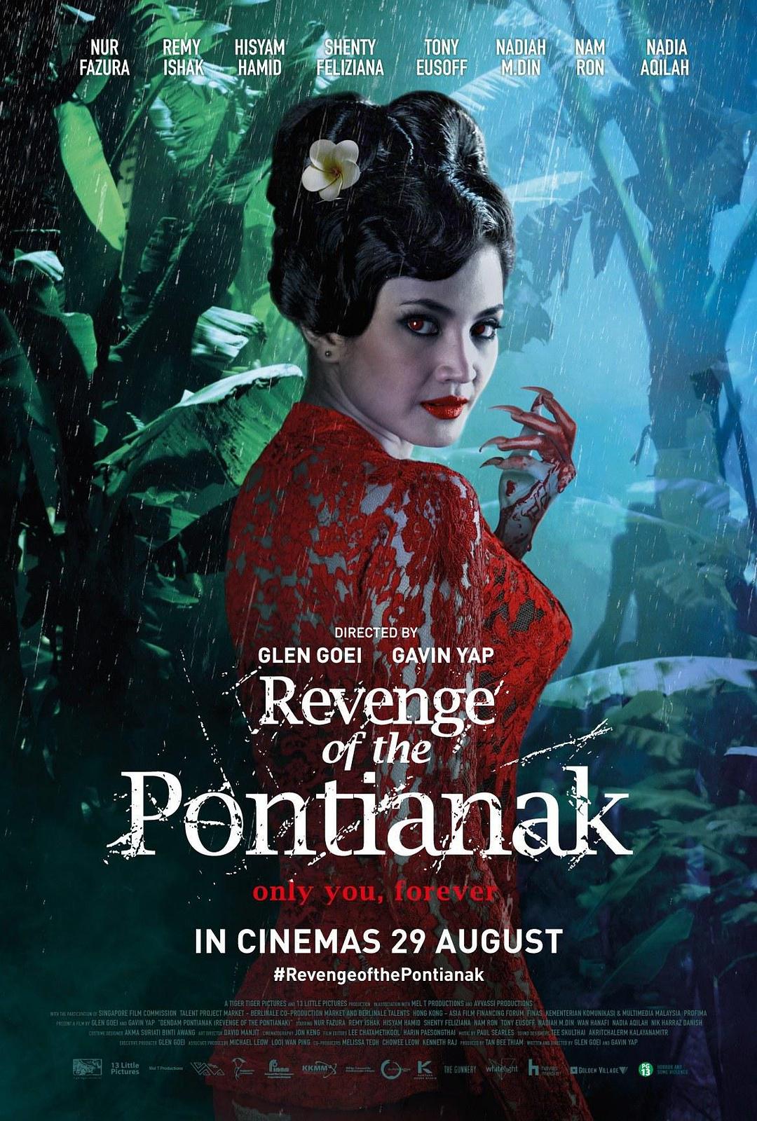 电影《庞蒂雅娜的复仇  Revenge of the Pontianak》（2019新加坡 / 马来西亚）--高清4K/1080P迅雷BT资源下载