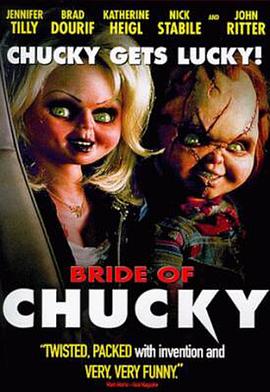 电影《鬼娃新娘  Bride of Chucky》（1998美国 / 加拿大）--高清4K/1080P迅雷BT资源下载