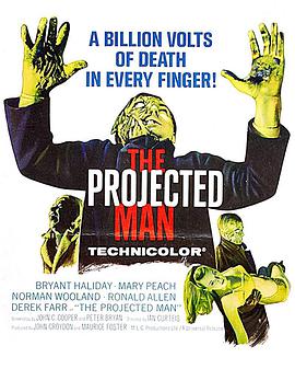 电影《被投射的人  The Projected Man》（1966英国）--高清4K/1080P迅雷BT资源下载